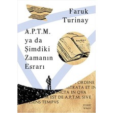 Datatek A.p.t.m. Ya Da Şimdiki Zamanın Esrarı