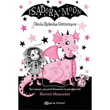 Datatek Isadora Moon - Okula Ejderha Götürüyor