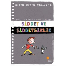 Datatek Çıtır Çıtır Felsefe 22 - Şiddet ve Şiddetsizlik