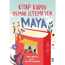 Datatek Kitap Kurdu Olmak Istemeyen Maya