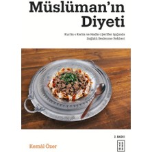 Datatek Müslüman’ın Diyeti - Kur’ân-I Kerim ve Hadis-I Şerifler Işığında Sağlıklı Beslenme Rehberi