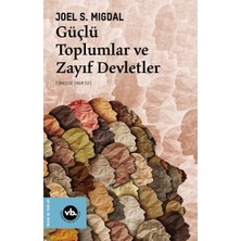 Datatek Güçlü Toplumlar ve Zayıf Devletler