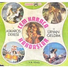 Kadıköy Plak Kulübü Cem Karaca, Kardaşlar – Askaros Deresi / Üryan Geldim 45'lik