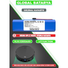 Global Batarya Hikıng HPL12 Uyumlu Akıllı Robot Süpürge Bataryası 14.4V 5200MAH Li-Ion Pil (Orijinal Kapasite)