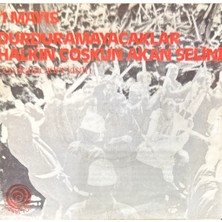 Kadıköy Plak Kulübü Cem Karaca, Dervişan – 1 Mayıs / Durduramayacaklar Halkın Coşkun Akan Selini 45'lik