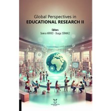 Global Perspectives In Educational Research Iı