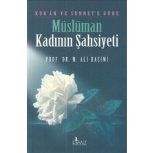 Renklime Kur'an ve Sünnete Göre Müslüman Kadının Şahsiyeti