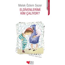 Renklime Eldivenlerimi Kim Çalıyor?