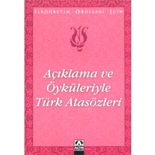 Renklime Açıklama ve Öyküleriyle Türk Atasözleri