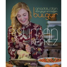 Renklime Anadolu’dan Dünyaya Armağan Bulgur