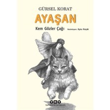 Renklime Ayaşan - Kem Gözler Çağı