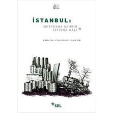Renklime Istanbul: Müstesna Şehrin Istisna Hali