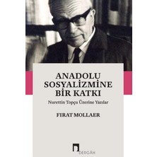 Renklime Anadolu Sosyalizmine Bir Katkı Nurettin Topçu Üzerine Yazılar