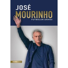 Renklime Jose Mourinho: Futbolun Dahisi