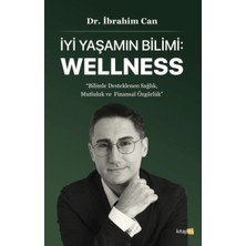 Renklime Iyi Yaşamın Bilimi: wellness