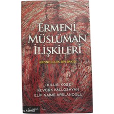 Yarın Yayıncılık Ermeni Müslüman Ilişkileri Kronolojik Bir Bakış