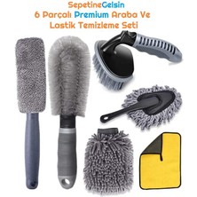 Sepetinegelsin 6 Parçalı Premium Araba ve Lastik Temizleme Seti