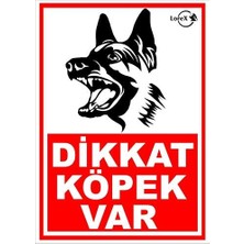 Skygo Dikkat Köpek Var Pvc Uyarı Levhası