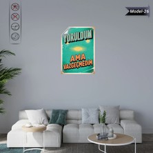 Akıllı Kağıt Statik Tutunma Özellikli Tablo - Poster Mizah (Model -26)
