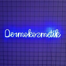 Dermokozmatik Neon LED