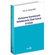 Aesco Mahkeme Kararlarıyla Milletlerarası Özel Hukuk El Kitabı