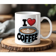 BB Design I Love Coffee Tasarımlı Beyaz Seramik Baskılı Kupa Bardak 330 ml