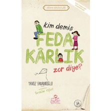 Kim Demiş Fedakarlık Zor Diye / Erdem Hikayeleri
