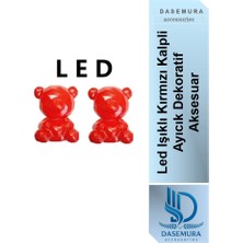 Dasemura Sevgililer Günü, Romantik LED Işıklı Kırmızı Kalpli Ayıcık Dekoratif Aksesuar (1 Adet)