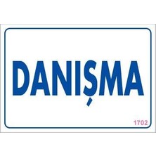 Belle Fusion Mey Ithalat® Danışma Uyarı Levhası 17,5X25 KOD:1702