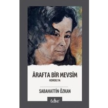 Telve Kitap Arafta Bir Mevsim Kordelya