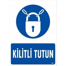 Belle Fusion Mey Ithalat® Kilitli Tutun Uyarı Levhası 25X35 KOD:601