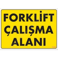 Belle Fusion Mey Ithalat® Forklift Çalışma Alanı Sarı Uyarı Levhası 25X35 KOD:1346