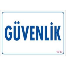 Belle Fusion Mey Ithalat® Güvenlik Uyarı Levhası 17,5X25 KOD:1717