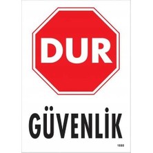 Belle Fusion Mey Ithalat® Dur Güvenlik Siyah Kırmızı Uyarı Levhası 25X35 KOD:1600