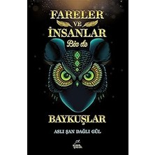 Fareler ve Insanlar Bir De Baykuşlar... +1 Çocuk Kitabı