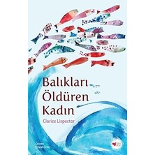 Can Çocuk Balıkları Öldüren Kadın... +7 Çocuk Kitabı
