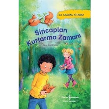 İş Bankası Kültür Yayınları Sincapları Kurtarma Zamanı - Ilk Okuma Kitabım... +1 Çocuk Kitabı