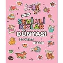 Yeti Kitap Sevimli Kızlar Dünyası Boyama Kitabı... +1 Çocuk Kitabı