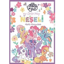 Doğan Çocuk My Little Pony - Neşeli Etkinlik ve Boyama Kitabı... +3 Çocuk Kitabı