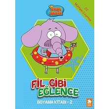 Eksik Parça Yayınları Fil Gibi Eğlence Boyama Kitabı - 2... +4 Çocuk Kitabı