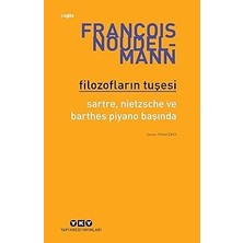 Yapı Kredi Yayınları Filozofların Tuşesi: Sartre, Nietzsche ve Barthes Piyano Baş... +4 Çocuk Kitabı