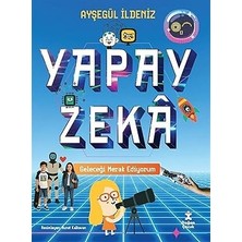Doğan Çocuk Geleceği Merak Ediyorum-Yapay Zekâ... +4 Çocuk Kitabı