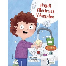 Elma Çocuk Haydi Ellerimizi Yıkayalım... +1 Çocuk Kitabı