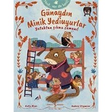 İş Bankası Kültür Yayınları Günaydın Minik Yediuyurlar - Yataktan Çıkma Zamanı!... +2 Çocuk Kitabı