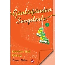 Beyaz Balina Yayınları Günlüğümden Sevgilerle 4 - Dostun Bol Olsun... +2 Çocuk Kitabı
