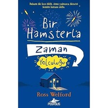 Pegasus Yayınları Bir Hamsterla Zaman Yolculuğu... +8 Çocuk Kitabı