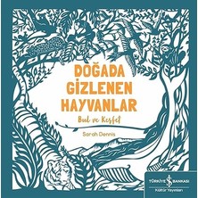 İş Bankası Kültür Yayınları Doğada Gizlenen Hayvanlar: Bul ve Keşfet... +1 Çocuk Kitabı