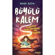 Büyülü Kalem: Kitapların Sihirli Dünyasına Bir Yolculuk... +1 Çocuk Kitabı