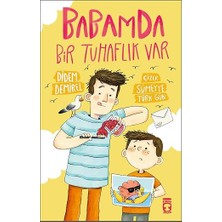 Timaş Çocuk Babamda Bir Tuhaflık Var... +8 Çocuk Kitabı