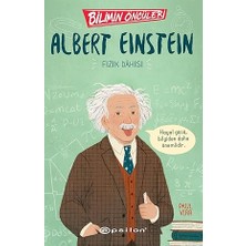 Albert Einstein: Fizik Dahisi - Bilimin Öncüleri... +34 Çocuk Kitabı